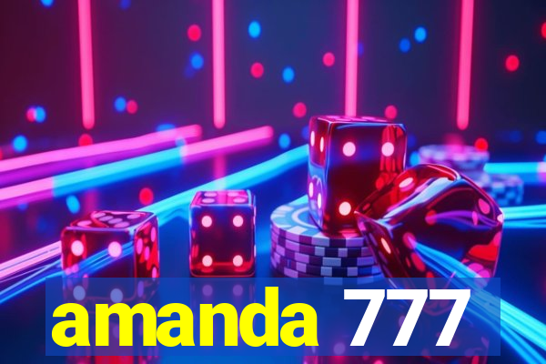 amanda 777